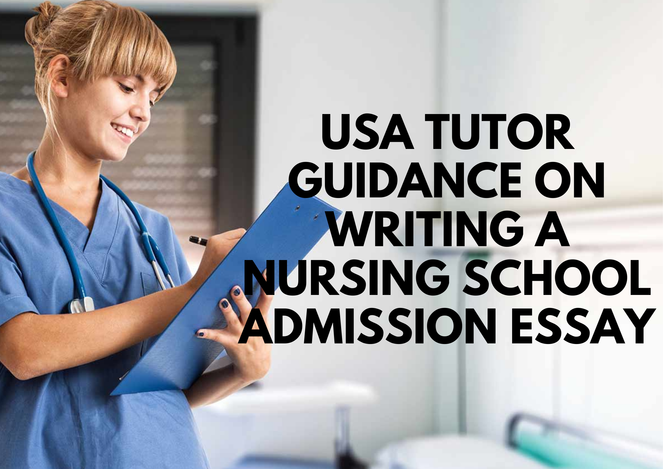 nursing school essay advice
